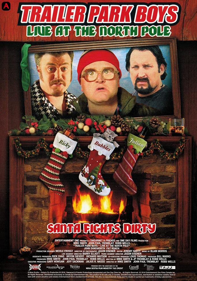 Trailer Park Boys Live at the North Pole